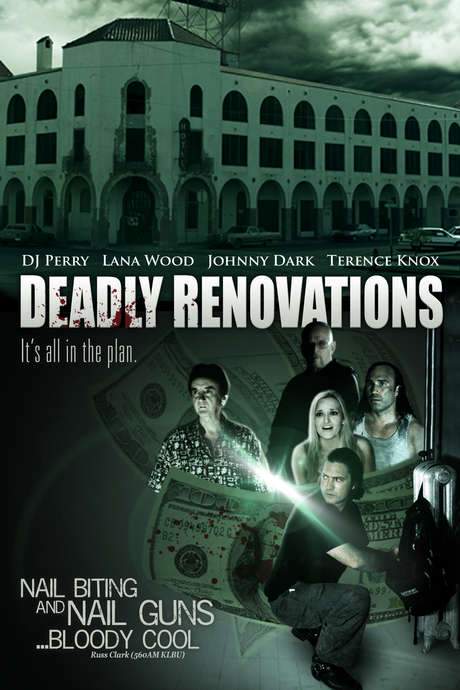 Deadly Renovations